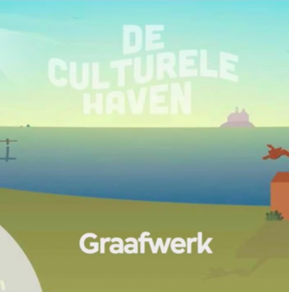 De Culturele Haven: Graafwerk